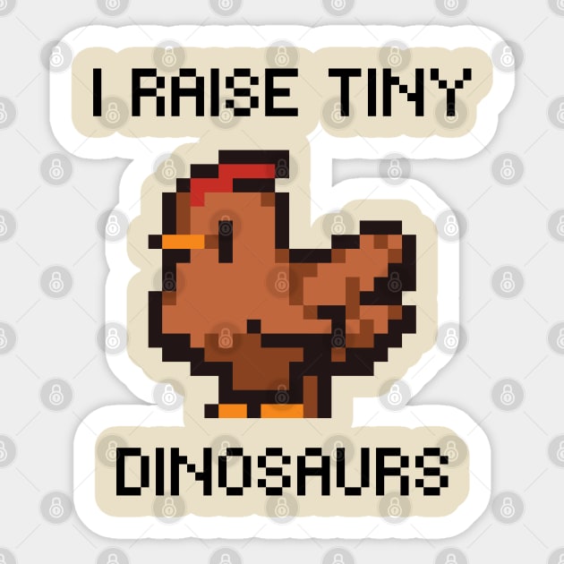 I Raise Tiny Dinosaurs Sticker by stephanieduck